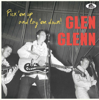 Glenn ,Glen - Pick 'em Up And Lay 'Em Down ( ltd 10" lp 180gr ) - Klik op de afbeelding om het venster te sluiten